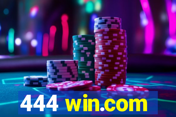 444 win.com